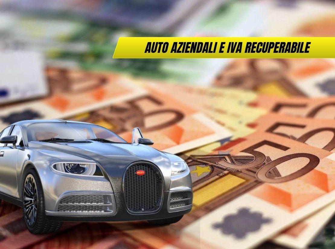Auto Aziendali e IVA Recuperabile